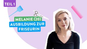 Melanie stellt ihren Ausbildungsberuf als Friseurin vor -  - 
